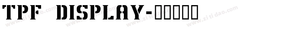 TPF Display字体转换